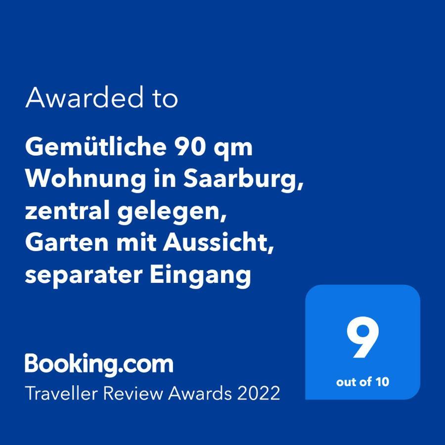 Gemuetliche 90 Qm Wohnung In Saarburg, Zentral Gelegen, Garten Mit Aussicht, Separater Eingang Экстерьер фото